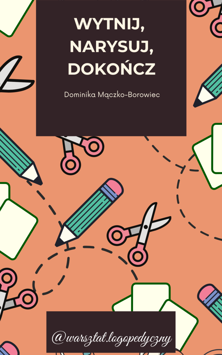 wytnij narysuj dokończ ćwiczenia motoryki małej