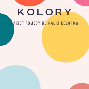 Kolory. Pakiet do nauki kolorów